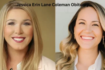 People who knew jessica erin lane coleman obituary are deeply affected by her death.